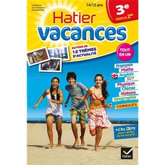 Cahier De Vacances 3ème Vers 2nde Pdf Cahier de Vacances 2022 de la 3ème vers la 2nde - Toutes les matières -  Nathan Vacances collège | Nathan